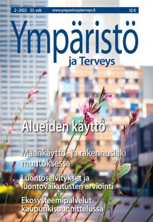 Ympäristö ja Terveys-lehti 2/2022 – Irtonumero