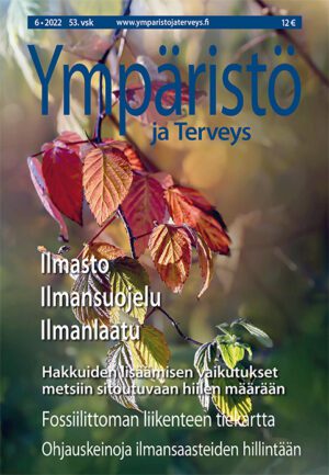 Ympäristö ja Terveys-lehti 6/2022 – Irtonumero